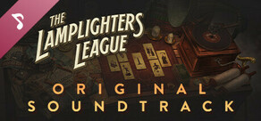 The Lamplighters League - Original Soundtrack