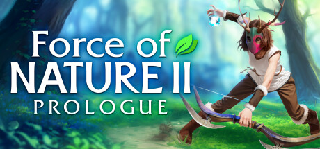 Force of Nature 2: Prologue header image