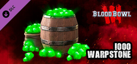 Blood Bowl 3 - 1000 Warpstone PC DLC deal