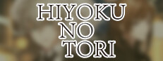 HIYOKU NO TORI