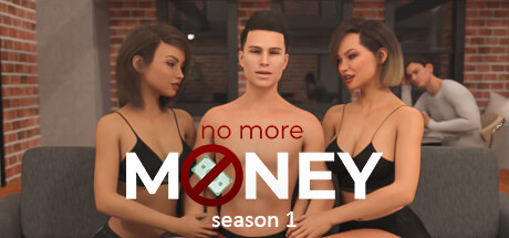 No More Money - Season 1 header image