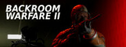 Backroom Warfare II