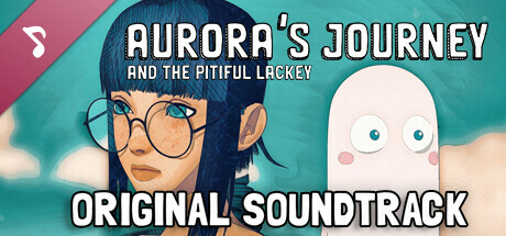 Aurora's Journey and the Pitiful Lackey Soundtrack banner image