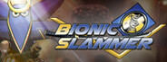 Bionic Slammer