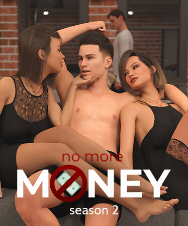 No More Money - Season 2