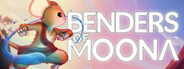 Benders of Moona