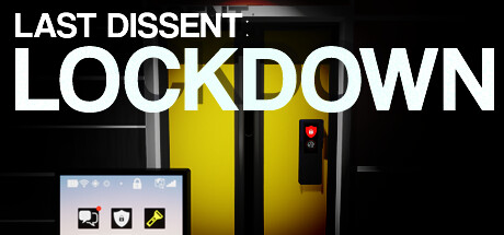 Last Dissent: Lockdown Cover Image