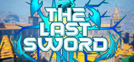 The Last Sword