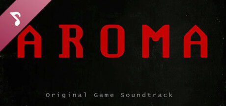 Aroma - Original Game Soundtrack