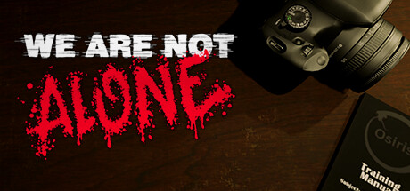 We Are Not Alone header image