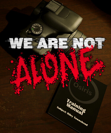 We Are Not Alone