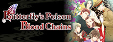 Butterfly's Poison; Blood Chains