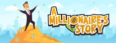 A Millionaire's Story