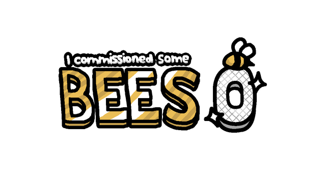 I Commissioned Some Bees 0
