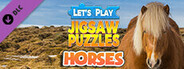 Let's Play Jigsaw Puzzles: Horses
