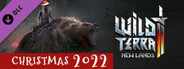 Wild Terra 2 - Christmas 2022 Pack