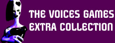 The Voices Games Extra Collection