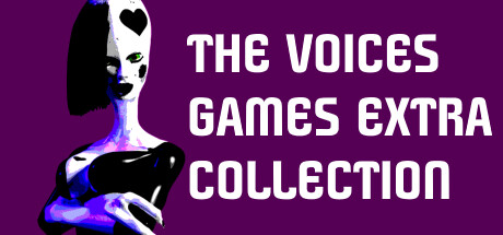 The Voices Games Extra Collection banner image