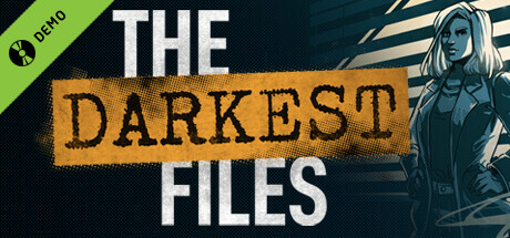 The Darkest Files Demo