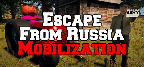 Escape From Russia: Mobilization Cover Image