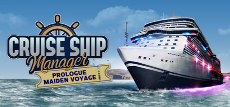 Cruise Ship Manager: Prologue - Maiden Voyage Cover Image
