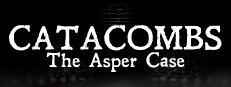 Catacombs: The Asper Case