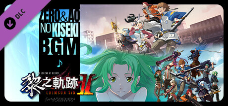 The Legend of Heroes: Kuro no Kiseki Ⅱ -CRIMSON SiN- Zero no Kiseki & Ao no Kiseki BGM Set banner image