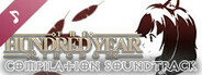 The Hundred Year Kingdom Compilation Sound Track