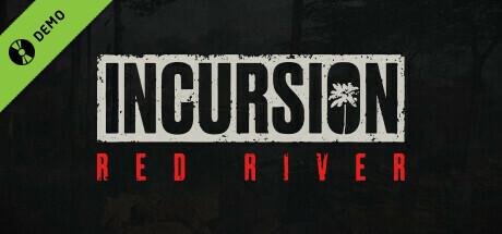Incursion Red River Demo banner