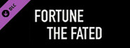 Fortune the Fated — Representatives Declassified