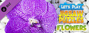 Let's Play Jigsaw Puzzles: Flowers