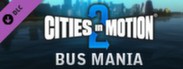 Cities in Motion 2: Bus Mania