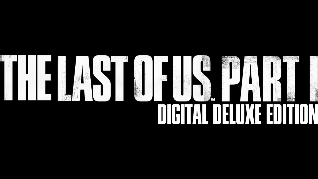 The Last of Us Part 1 Deluxe PC, Steam, ALL REGlONS