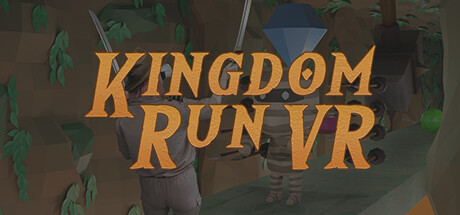 Kingdom Run VR banner