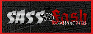 Sass VS Fash: Girlballs of Steel