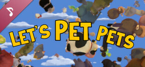 Let's Pet Pets Soundtrack
