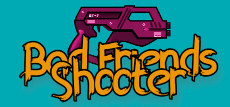 Bad Friends Shooter Cover Image