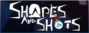 Shapes & Shots
