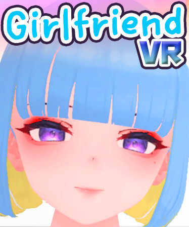 GirlFriend VR