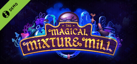 The Magical Mixture Mill Demo