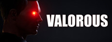 VALOROUS