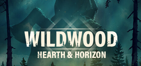 Image for Wildwood: Hearth & Horizon
