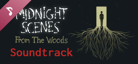 Midnight Scenes: From the Woods Soundtrack