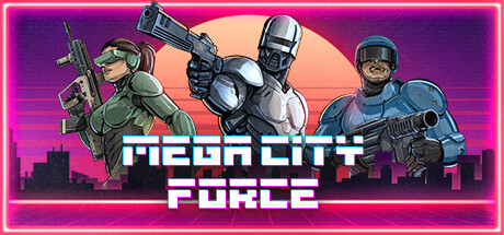 Mega City Force Cover Image