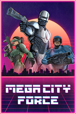 Mega City Force