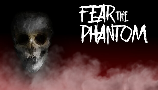 fears to phantom