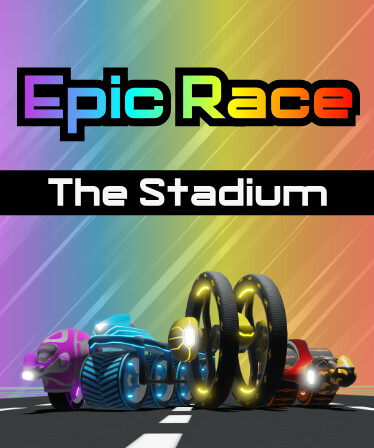 Epic Race: The Stadium