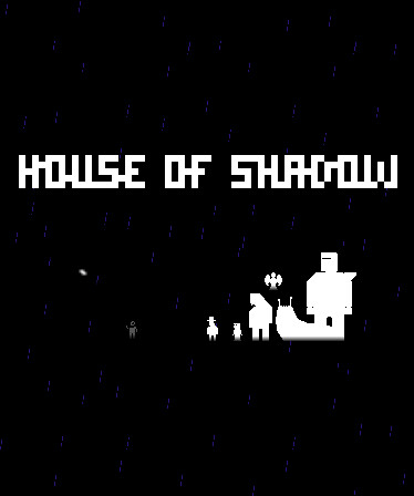 House of Shadow