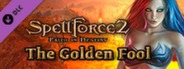 SpellForce 2 - Faith in Destiny Scenario 2: The Golden Fool
