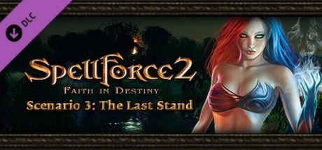 SpellForce 2 - Faith in Destiny Scenario 3: The Last Stand banner image